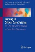Nursing in Critical Care Setting An Overview from Basic to Sensitive Outcomes